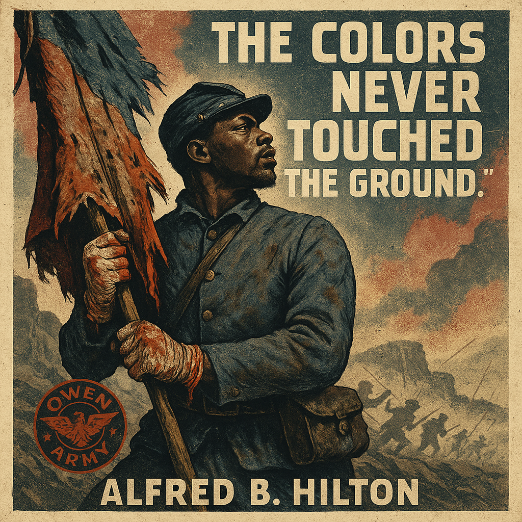 Alfred B. Hilton carried the colors at Fort Wagner