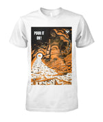 Pour It On WWII Vintage Poster Tee