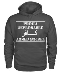 Proud Deplorable Armed Infidel Hoodie