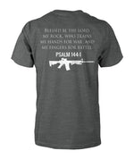 Psalms 144:1 Trains my Hands for War,  My Fingers For Battle Tee