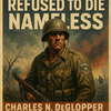 Charles DeGlopper’s sacrifice in Normandy saved scores of comrades