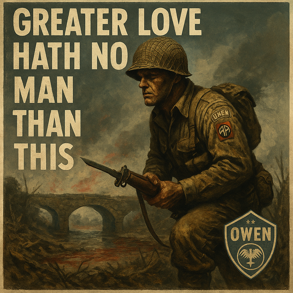 Charles DeGlopper's Sacrifice at La Fiere Bridge, Normandy