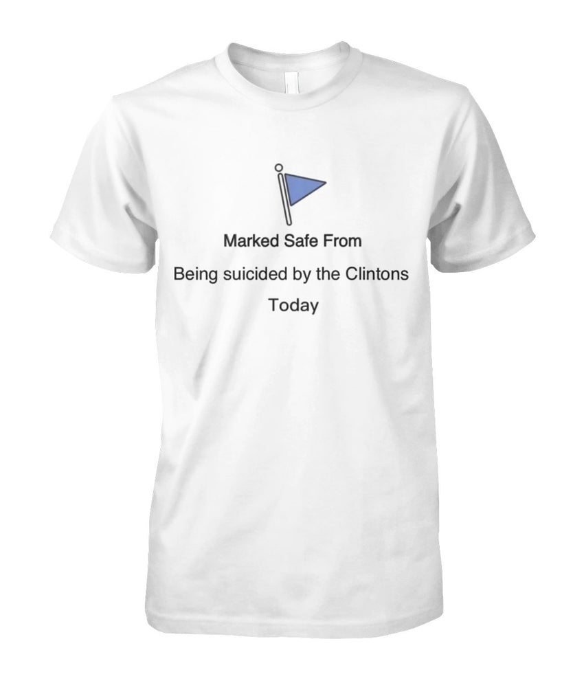 FB Flagged Safe From Clinton Suicide Tee