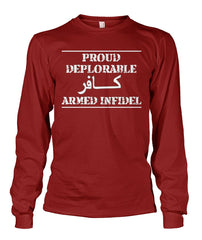 Proud Deplorable Armed Infidel Long Sleeve Shirt