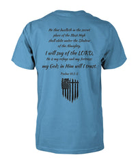 Psalm 91:1-2  He is My Refuge and My Fortress Tee