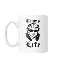 Trump Life White Coffee Mug