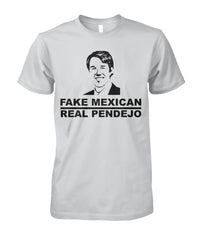 Beto - Fake Mexican, Real Pendejo Shirt