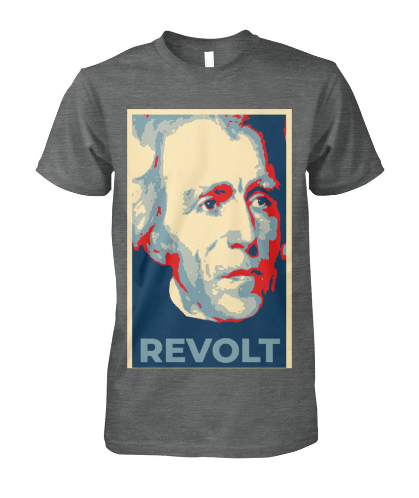 Andrew Jackson Revolt Obama Poster Tee
