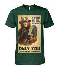 Smokey The Bear Only You Can Prevent Big Government Tee