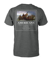 Americans Cross A Frozen River to Kill You Delaware Tee